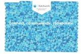 Connect, communicate,collaborate.€¦ · Connect, communicate,collaborate. The Futuregov approach. Human networks matter. Context for Patchwork in Victoria Victoria’s Vulnerable