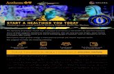START A HEALTHIER YOU TODAY - Kentucky Solera Flyer.pdfIn irginia: Anthem Health Plans of irginia, Inc. trades as Anthem Blue Cross and Blue Shield in irginia, and its service area