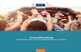 Crowdfunding CCS study - Creative Europe Desk · 2017. 8. 15. · Indiegogo that have a global outreach. 1 The Crowdsurfer dataset lacks data about a number of crowdfunding campaigns