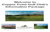 Welcome to Copper Point Golf Club’s Information Package · 2013. 4. 2. · NIKE JUNIOR GOLF CAMPS The Nike camp is exclusive to Copper Point and offers juniors of all ages a mix