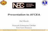 Presentation to AFCEA · Network Enterprise Center Network Enterprise Center (NEC)  Hal Marsh Network Enterprise Center Fort Sam Houston Presentation to AFCEA