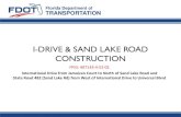 I-DRIVE & SAND LAKE ROAD CONSTRUCTION...Apr 18, 2018  · CONSTRUCTION Florida Department of TRANSPORTATION. International Drive from Jamaican Court to North of Sand Lake Road and.