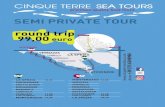 CINQUE TERRE SEA TOURS premium quality boat tours SEMI … · Cinque Terre, including its beautiful beaches and historic center. 1 3:05 p.m. Depart from Monterosso:we will cruise