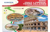 9D6N Italy & Cinque Terre Villages Tour Code 9EII (EN) Cinque Terre - which means Five Lands, comprise