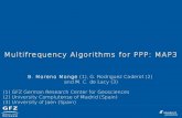 Multifrequency Algorithms for PPP: MAP3 · Multifrequency Algorithms for PPP: MAP3 MAP3 New and original algorithms to perform static PPP from multifrequency observations Allow to