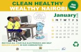 E-waste, i.e. computers, mobile phones, etc., can be recycled. · E-waste, i.e. computers, mobile phones, etc., ... CLEAN HEALTHY WEALTHY NAIROBI SORT WASTE IN PROPER COLORED BAG