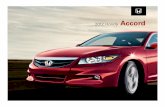 2012 Honda Accord - Auto-Brochures.com Accord... · 2012. 6. 11. · 6-speed Coupe. Its short-throw shifter gives you pinpoint control over the vehicle’s well-chosen gear ratios.