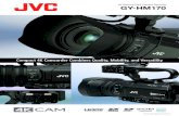 Compact 4K Camcorder Combines Quality, Mobility, and ...pro.jvc.com/pro/attributes/4k/brochure/GY-HM170_Brochure _Final_s… · Compact 4K Camcorder Combines Quality, Mobility, and