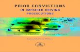 PRIOR CONVICTIONS - justicespeakersinstitute.comjusticespeakersinstitute.com/.../2019/03/Prior-Convictions-Feb-2019.… · The second edition of Prior Convictions was funded by The