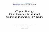 West Vancouver Cycling Network and Greenway Plan · 2018. 10. 12. · strategy, a funding strategy and cost estimates, and guidelines for designing, constructing and maintaining bicycle