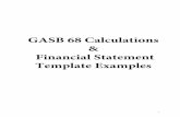 GASB 68 Calculations Financial Statement Template Examples · GASB 68 Adjustment to State Aid Support (paragraphs 94 & 95 of GASB Statement No. 68) (JE #W) Paragraphs 94 and 95 of