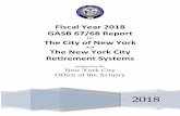 prepared by the New York City Office of the Actuary€¦ · GASB 67/68 Report . For . The City of New York . And . The New York City . Retirement Systems . ... (GASB) Statement No.