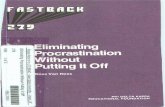 TeacherLINK @ Utah State Universityteacherlink.ed.usu.edu/yetcres/catalogs/reavis/279.pdf · 2008. 10. 23. · The Roots of Procrastination.. Doing the DUD's: Difficult, Uninteresting,