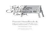 Parent Handbook & Operational Policies · LSBCC also uses WeeLearn curriculum, and Frog Street curriculum to provide thematic learning opportunities that are developmentally appropriate