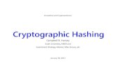 Hashing January 30 2017 - Fuqua School of Businesscharvey/Teaching/...Cryptographic hashing is not “encryption” • We encrypt something with the purpose of decrypting • A hash