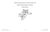 Elgin Elementary School Elgin Independent School District · Texas Academic Performance Report (TAPR) data Student Achievement Domain Student Progress Domain ... Following PLC data