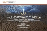 SOLAR THERMAL OPPORTUNITIES, CHALLENGES AND …€¦ · solar thermal storage solutions Storage technology provides large scale solar storage option (+1000 MW-hours) at a fraction