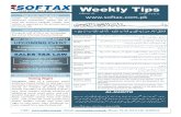 Weekly Tips - softax.com.pk · Weekly Tips TAX TIP OF THE WEEK Holder of commercial or industrial electricity connection, where the an-nual bill amount exceeds rupees one million