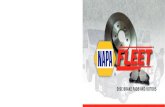 DISC BRAKE PADS AND ROTORS - NAPA Brakesnapabrakes.ca/wp-content/uploads/2018/03/fleet-brochure-e-1.pdf · NAPA Fleet brake pads and brake rotors have been optimized to work seamlessly
