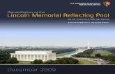 Rehabilitation of the Lincoln Memorial Reflecting Pool MEMORIAL... · located on the National Mall in Washington, D.C. The project area is one of the most popular destinations in