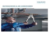 REFRIGERATION & AIR CONDITIONING - Vulkan Group · 2015. 5. 8. · refrigeration & air conditioning solder-free tube connections for the installation and servicing. for the last 36