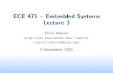 ECE 471 { Embedded Systems Lecture 3web.eece.maine.edu/~vweaver/classes/ece471_2014f/... · Suspend/Resume Press control-C to kill a job Press control-Z to suspend a job Type bg to