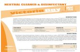 NEUTRAL CLEANER & DISINFECTANT · FEATURES ADVANTAGES BENEFITS • Concentrated • Excellent detergency and disinfecting • Phosphate free • Unique, fresh fragrance • Neutral