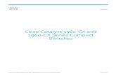 Cisco Catalyst 3560-CX and 2960-CX Series Compact …...Operational Simplicity Link Aggregation Control Protocol (LACP) for creating Ethernet channeling with devices that conform to