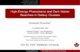 High-Energy Phenomena and Dark Matter Searches in Galaxy ... · High-Energy Phenomena and Dark Matter Searches in Galaxy Clusters Christoph Pfrommer1 in collaboration with Anders