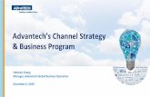 Advantech’s Channel Strategy · India Ukraine, ASEAN, S.Africa ASEAN, ME&A, Russia Japan, Europe Dubai, Singapore, Malaysia Resources Injection to Focus Sector Biz project Russia,