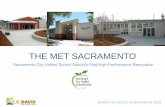 THE MET SACRAMENTO · The Met Sacramento • Envelope stripped down to structural system • Existing passive design layout reutilized • Overlay of new interior design to fit program