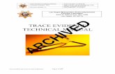 ARCHIVED - lvmpd.com · 12/18/2018  · TRACE EVIDENCE Title: PREFACE Trace Evidence is comprised of a wide variety of evidence types. This manual consists of the procedures most