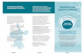 SUPPORTIVE NATIONAL national advocate for safety awareness ... · a pathway for safer communities The Norwegian Safety Forum is a hub for knowledge, information and contacts – an