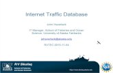 Internet Traffic Database · Cisco Switches (SNMP) Cisco Routers (SNMP) ... (SNMP) Where is the best place to capture network traffic data? Network Bastion Point Devices Cisco Switches