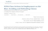 FCRA Class Actions in Employment on the Rise: Avoiding and ...media.straffordpub.com/products/fcra-class-actions...Jan 20, 2016  · Rise: Avoiding And Defending Claims Barry Goheen