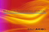 National Association of ACOs · 2017. 1. 9. · National Association of ACOs NAACOS is a non-profit organization that enables accountable care organizations (ACOs) to work together