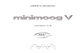 USER’S MANUAL · 6.3 The effects of the minimoog V 53 6.3.1 The chorus 53 6.3.2 The delay 54 ... For the VST and RTAS protocols, you must choose an installation folder in order