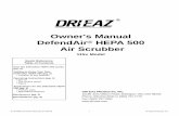 Owner's Manual DefendAir HEPA 500 Air Scrubber · the IICRC at 360-693-5675. • Institute of Inspection, Cleaning and Restoration Certification (IICRC), 360-693-5675. • Dri-Eaz