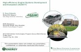 High Efficiency Engine Systems Development and Evaluation• Thermodynamic assessment of state-of -the-art engine technologies and Reactivity Controlled Compression Ignition (RCCI)