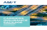CARRIERS INSURANCE PACKAGE · Welcome and thank You for choosing Our Carriers Insurance Package Policy. This is an important document. You should read it carefully before making a