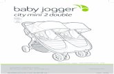 ©2019 Baby Jogger NWL0000951375A 7/19 ASSEMBLY …€¦ · ©2019 Baby Jogger NWL0000951375A 7/19 babyjogger.com ASSEMBLY INSTRUCTIONS INSTRUCCIONES DEL ENSAMBLAJE CITY MINI ®2