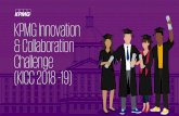 KPMG Innovation & Collaboration Challenge (KICC 2018 -19)€¦ · Semi-finals. New Delhi. Buenos Aires. In your. campus. National. finals. October 2018. November 2018. December 2018.