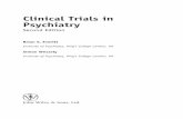 Clinical Trials in Psychiatry€¦ · 3 Design issues in clinical trials 43 3.1 Introduction 43 3.2 Clinical trial designs 44 3.3 Methods of randomization 56 3.4 Methods of masking