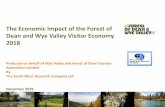 The Economic Impact of the Forest of Dean and Wye Valley ... · Forest of Dean and Wye Valley - Staying visits by accommodation type Domestic tourists Trips Nights Spend Serviced