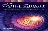 The Quilt Circle 2014 Edition · National br. oadband programs such as the White House ConnectED initiative, modernization of the FCC’s E-rate program for schools and libraries,