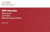 IPRP Overview · Establish a collaborative environment to share regulatory perspectives on ICH work, ... European Directorate for the Quality of Medicines and Healthcare (EDQM) (Observer)