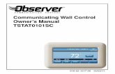 Communicating Wall Control Owner’s Manual TSTAT0101SC · 2020. 8. 17. · code. If your 4digit code is entered successfully, the screen will show a validation message and return