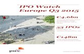 IPO Watch Europe Q3 2015 - PwC · janv. mars mai juil. sept. nov. janv. mars mai juil. sept. (€ bn) Global funds into equity Global funds into bonds 2014 2015. 6 | IPO Watch Europe