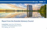 Report from the Scientist Advisory Council · 2019. 1. 18. · By request of Directorate, Scientist Advisory Council organized two scientist retreats to discuss the future of the