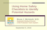 Using Home Safety Checklists to Identify Potential Hazardscenterforchildwelfare.fmhi.usf.edu/Training/2018...3 were placed on adult beds with pillows surrounding 3 were placed on sofas
